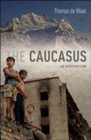 Caucasus : An Introduction