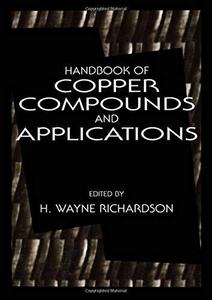 Handbook of copper compounds and applications