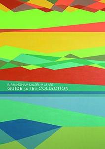 Birmingham Museum of Art: Guide to the Collection