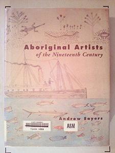 Aboriginal artists of the nineteenth century