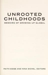 Unrooted childhoods: memoirs of growing up global