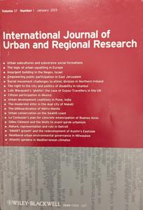 International Journal of Urban and Regional Research (Volume 37, No. 1, 2013)