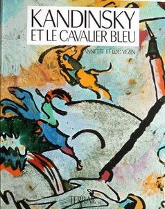 Kandinsky - Et Le Cavalier Bleu