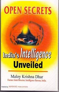 Open Secrets : India's Intelligence Unveiled