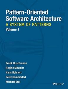 Pattern-Oriented Software Architecture : A System of Patterns