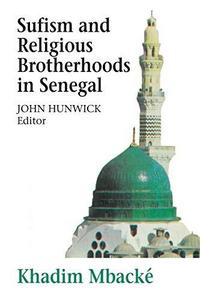 Sufism and Religious Brotherhoods in Senegal