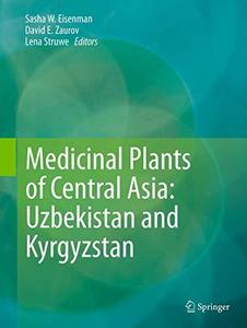 Medicinal plants of Central Asia : Uzbekistan and Kyrgyzstan