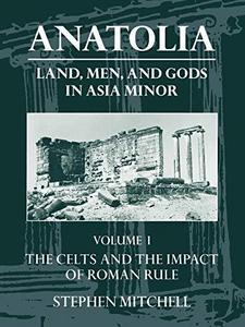 Anatolia : land, men, and gods in Asia Minor