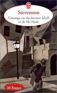 L'étrange cas du Dr Jekyll et de Mr Hyde