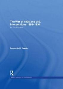 The War of 1898 and U.S. interventions, 1898-1934