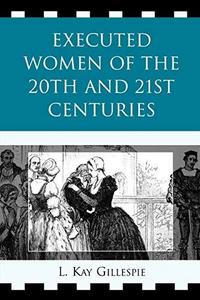 Executed women of the 20th and 21st centuries