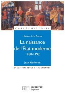 Histoire de la France : la naissance de l'État moderne, 1180-1492