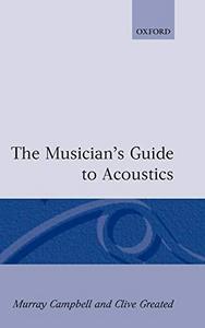 The musician's guide to acoustics