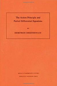 The Action Principle and Partial Differential Equations