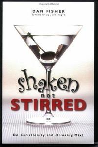 Shaken, Not Stirred