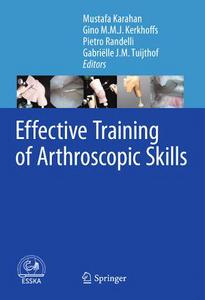 Effective training of arthroscopic skills