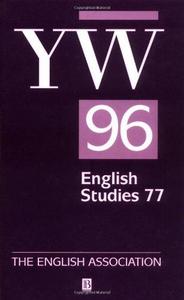 The Year's Work in English Studies Volume 77