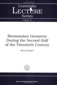 Riemannian geometry during the second half of the twentieth century