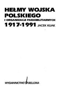 Hełmy Wojska Polskiego i organizacji paramilitarnych, 1917-1991