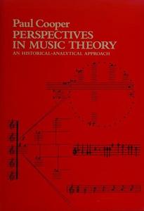 Perspectives in music theory : an historical-analytical approach