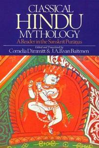 Classical Hindu Mythology : A Reader in the Sanskrit Puranas