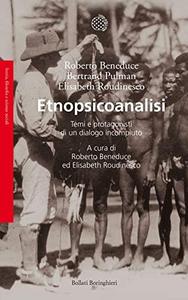 Etnopsicoanalisi : temi e protagonisti di un dialogo incompiuto