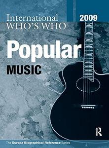 International who's who in popular music 2009