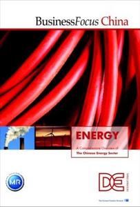 BusinessFocus China energy: a comprehensive overview of the Chinese energy sector