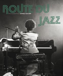 Route du jazz : Afrique(s), Amérique(s), Caraïbe(s)
