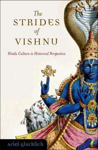 The Strides of Vishnu : Hindu Culture in Historical Perspective