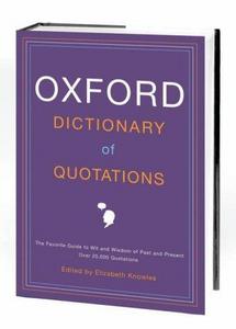 The Oxford dictionary of quotations