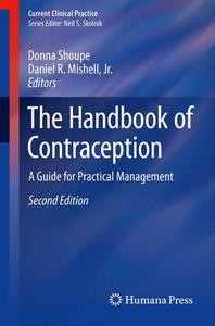 The handbook of contraception : a guide for practical management