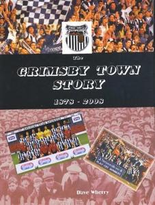 The Grimsby Town Story : 1878-2008
