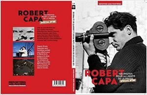 100 photos de Robert Capa pour la liberté de la presse