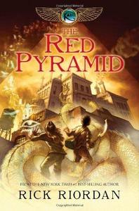 The Red Pyramid (Kane Chronicles, #1)