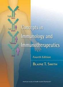 Concepts in Immunology and Immunotherapeutics