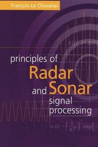 Principles of Radar and Sonar Signal Processing