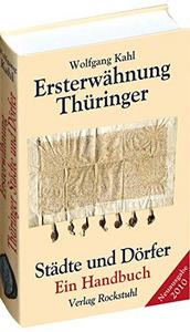Ersterwähnung Thüringer Städte und Dörfer: ein Handbuch