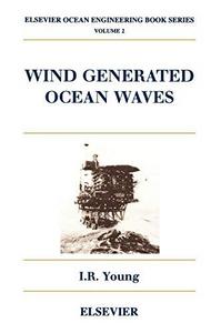 Wind Generated Ocean Waves: Volume 2