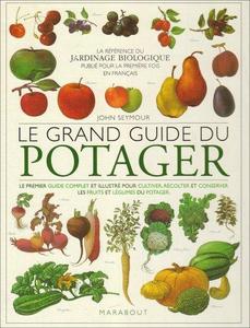 Le grand guide du potager