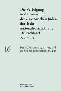 Die Verfolgung und Ermordung der europäischen Juden durch das nationalsozialistische Deutschland, 1933-1945
