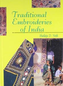 Traditional embroideries of India