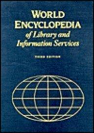 World encyclopedia of library and information services