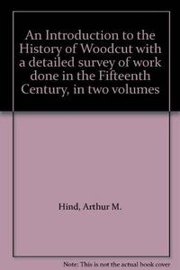 Introduction to the History of the Woodcut