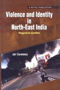 Violence and Identity in North-east India