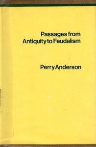 Passages from antiquity to feudalism