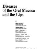 Diseases of the Oral Mucosa and the Lips