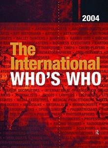 The International Who's Who 2004