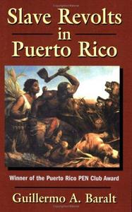 Slave Revolts in Puerto Rico