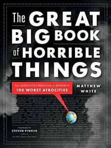 The Great Big Book of Horrible Things